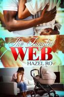 The Tangled Web di Hazel Ro edito da URBAN BOOKS