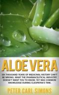Aloe Vera di Peter Carl edito da HARPERCOLLINS 360
