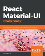 React Material-UI Cookbook di Adam Boduch edito da Packt Publishing