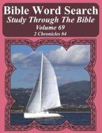 Bible Word Search Study Through the Bible: Volume 69 2 Chronicles #4 di T. W. Pope edito da INDEPENDENTLY PUBLISHED