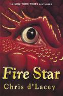 The Last Dragon Chronicles: Fire Star di Chris D'Lacey edito da Hachette Children's Group