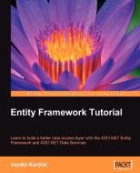 Entity Framework Tutorial di Joydip Kanjilal edito da Packt Publishing