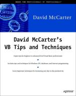 David McCarter's VB Tips and Techniques di David McCarter edito da APress