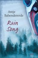 Rain Song di Antje Babendererde edito da Arena Verlag GmbH