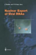 Nuclear Export of Viral RNAs edito da Springer Berlin Heidelberg