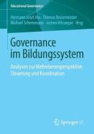 Governance im Bildungssystem edito da VS Verlag für Sozialw.