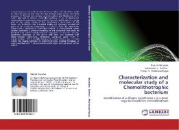 Characterization and molecular study of a Chemolithotrophic bacterium di Rajarshi Banerjee, Indravadan L. Kothari, Pratap N. Mukhopadhyaya edito da LAP Lambert Academic Publishing