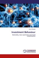 Investment Behaviour di Aurora Murgea edito da LAP Lambert Academic Publishing