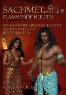 Sachmet Flammende Herzen di Katharina Remy edito da Books on Demand