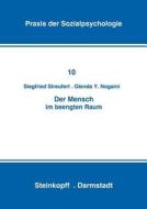 Der Mensch im Beengten Raum di S. Streufert, G. Y. Nogami edito da Steinkopff Dr. Dietrich V