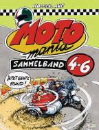 MOTOmania, Sammelband 4-6 di Holger Aue edito da Lappan Verlag
