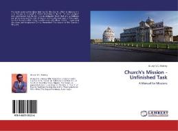 Church's Mission - Unfinished Task di Atueyi S. C. Stanley edito da LAP Lambert Academic Publishing