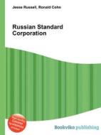 Russian Standard Corporation edito da Book On Demand Ltd.