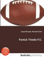 Partick Thistle F.c. edito da Book On Demand Ltd.
