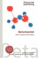 Bariumacetat edito da Betascript Publishing