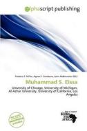 Muhammad S. Eissa edito da Alphascript Publishing