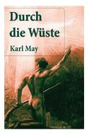 Durch Die W Ste di Karl May edito da E-artnow