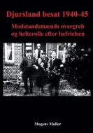 Djursland besat 1940-45 di Mogens Møller edito da Books on Demand