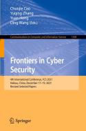Frontiers In Cyber Security edito da Springer Verlag, Singapore