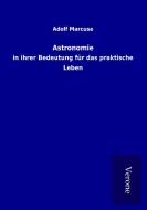 Astronomie di Adolf Marcuse edito da TP Verone Publishing