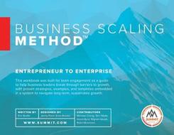 Business Scaling Method: Entrepreneur to Enterprise di Eric Strafel edito da LIGHTNING SOURCE INC