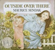 Outside Over There di Maurice Sendak edito da HarperCollins