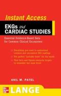 Lange Instant Access EKGs and Cardiac Studies di Anil M. Patel edito da MCGRAW HILL EDUCATION & MEDIC