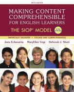 Making Content Comprehensible for English Learners di MaryEllen Vogt, Jana J. Echevarria, Deborah J. Short edito da Pearson Education (US)