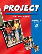 Project 2 Second Edition: Student's Book di Hutchinson edito da Oxford University Press