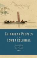 Chinookan Peoples of the Lower Columbia edito da University of Washington Press