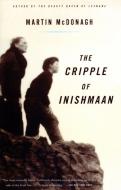 The Cripple of Inishmaan di Martin McDonagh edito da VINTAGE