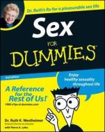 Sex For Dummies di Dr. Ruth K. Westheimer, Pierre A. Lehu edito da John Wiley & Sons Inc