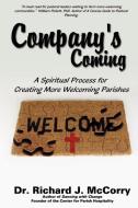 Company's Coming di Richard J. McCorry, Dr Richard J. McCorry edito da iUniverse