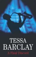 A Final Discord di Tessa Barclay edito da Severn House Publishers