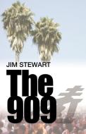 The 909 di Jim Stewart edito da EQUITY PR