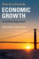 Economic Growth di Olivier De La Grandville edito da Cambridge University Press