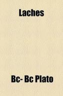 Laches di Plato edito da General Books Llc