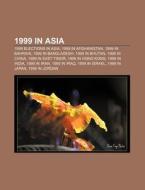 1999 In Asia: 2000 Afc Asian Cup Qualification di Source Wikipedia edito da Books Llc