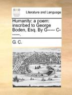 Humanity di G C edito da Gale Ecco, Print Editions