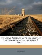 Nieuwe Vaderlandsche Letteroefeningen, Volume 9, Part 1... di Anonymous edito da Nabu Press