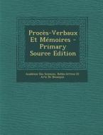 Proces-Verbaux Et Memoires edito da Nabu Press