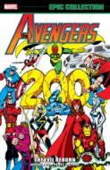 Avengers Epic Collection: The Evil Reborn di David Michelinie, Marvel Various edito da MARVEL COMICS GROUP