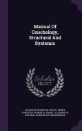 Manual Of Conchology, Structural And Systemic di George Washington Tryon, B Sharp edito da Palala Press