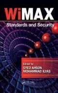 WiMAX di Syed A. Ahson edito da CRC Press