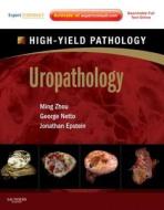 Uropathology di Ming Zhou, George Netto, Jonathan I. Epstein edito da Elsevier Health Sciences