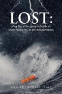Lost di Cynthia Williams edito da Xlibris