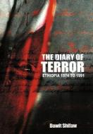 The Diary of Terror di Dawit Shifaw edito da Trafford Publishing