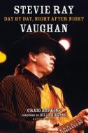 Stevie Ray Vaughan di Craig Hopkins edito da Hal Leonard Corporation