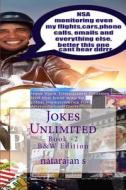 Jokes Unlimited: Book - 2 di Natarajan S edito da Createspace