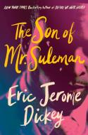The Son of Mr. Suleman di Eric Jerome Dickey edito da DUTTON BOOKS